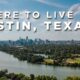 best area to live in austin tx