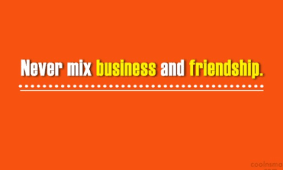 How to Mix Business and Friendship!