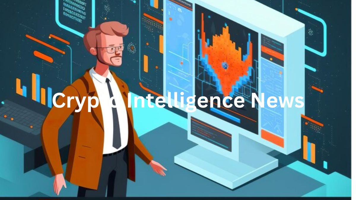 Crypto Intelligence News: Navigating the World of Digital Currencies